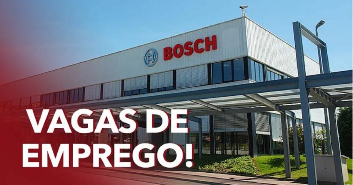 Oportunidades de Emprego em Home Office - Bosch Multinacional recruta Profissionais