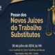 Dois Novos Ju zes da 15 Regi o Tornam se Titulares O Que Isso Representa para a Justi a do Trabalho