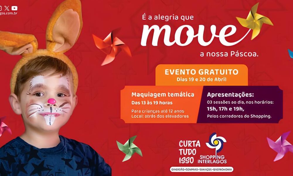 A Parada de P scoa no Shopping Interlagos Um Convite Irresist vel para Fam lias em Busca de Magia e Divers o